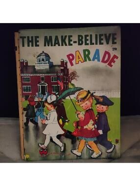 The Make-Believe Parade (Wonder books) by Jan Margo copyright 1949